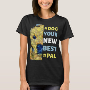 Camiseta #Cachorro, seu novo melhor #Pal