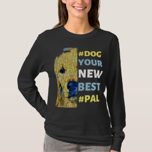 Camiseta #Cachorro, seu novo melhor #Pal