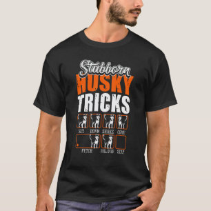 Camiseta Cachorro Siberiano Teimoso Faz Truques Cães