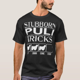 Camiseta Cachorro Teimoso Traz uma ideia engraçada de pres