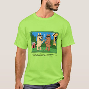 Camiseta Cachorros Engraçados Donos de Humanos Citação de D