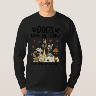 Camiseta Cachorros Fazem-Me Humanos Felizes Fazendo Minha C