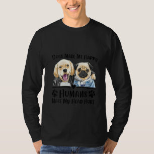 Camiseta Cachorros femininos me fazem ser humanos felizes q