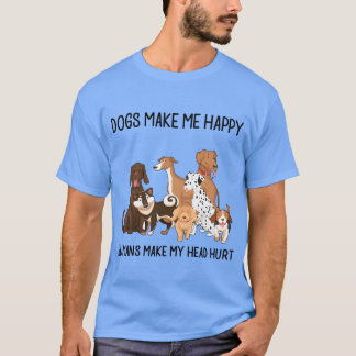 Camiseta cachorros me fazem feliz humanos fazem minha cabeç