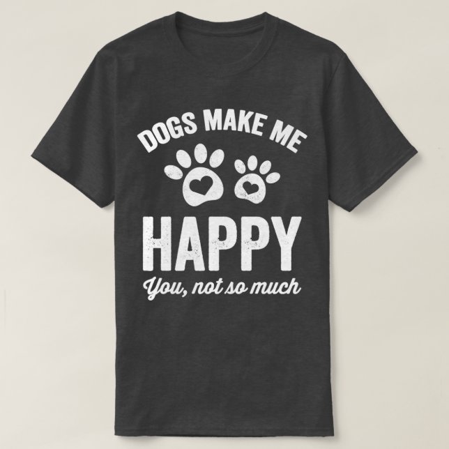 Camiseta Cachorros me fazem feliz, você não ama tanto cacho (Frente do Design)