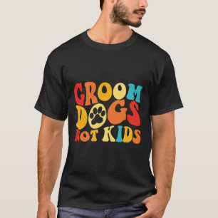 Camiseta Cachorros Não Crianças Engraçados Cachorros Engraç