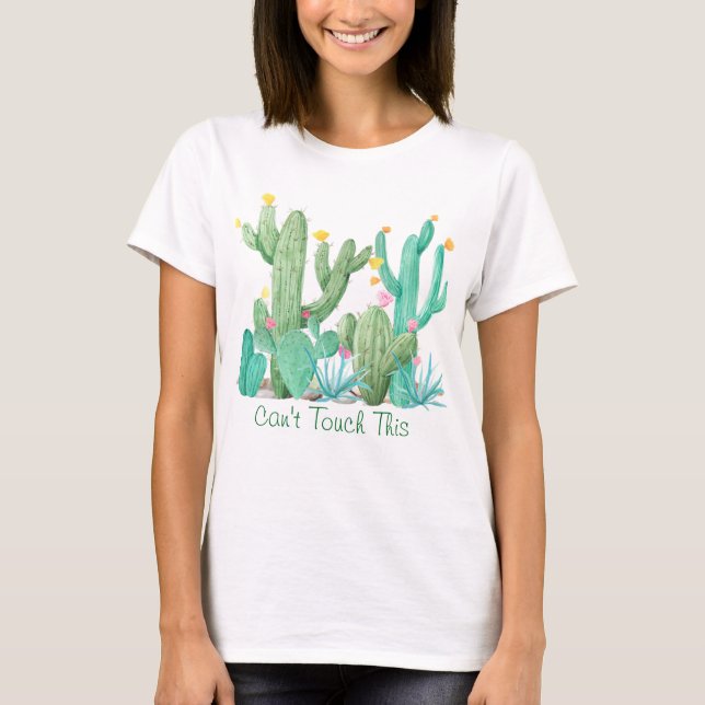 Camiseta Cactus Garden Cactos não consegue tocar nisso (Frente)