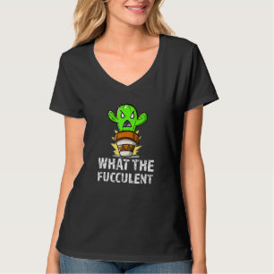 Camiseta Cactus Plant What The Fuculculcult Gardener Pun Su