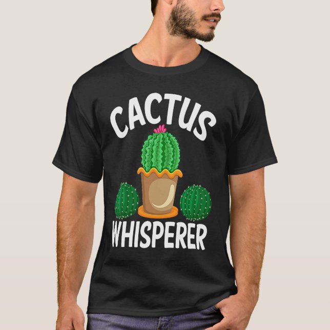 Camiseta Cactus Whisperer I Succulent I Cactus (Frente)