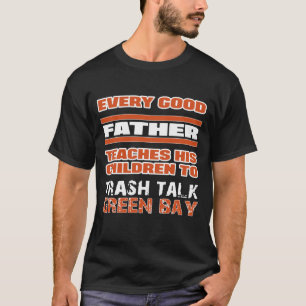 Camiseta Cada bom pai ensina suas crianças Trash a convers