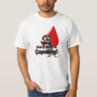 Camiseta "Cada dia eu sou Çapuling!" T-shirt