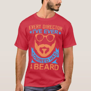 Camiseta Cada diretor que eu já admirei tem uma barba
