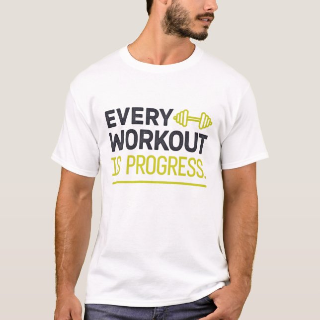 Camiseta Cada exercício está progredindo (Frente)