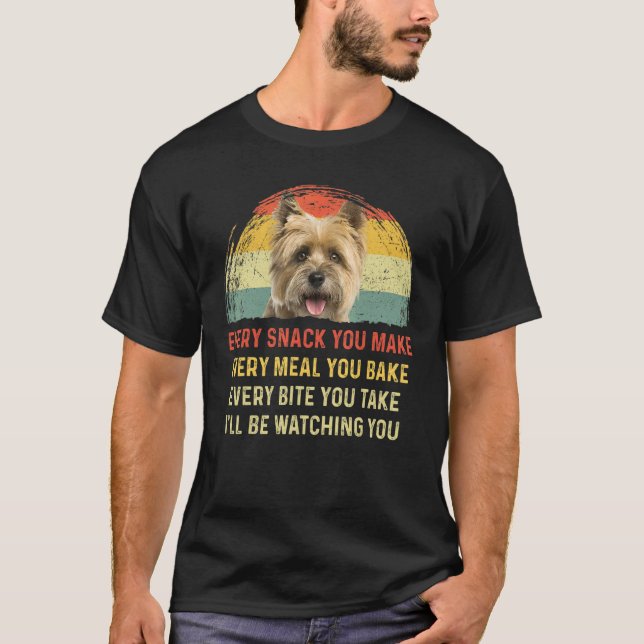 Camiseta Cada lanche que você faz Cairn Terrier Cog Mãe Pai (Frente)