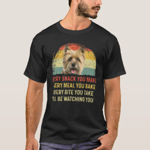 Camiseta Cada lanche que você faz Cairn Terrier Cog Mãe Pai