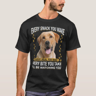 Camiseta Cada Lanche Que Você Faz  Labrador Retriever Mãe d