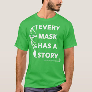 Camiseta Cada máscara tem uma história