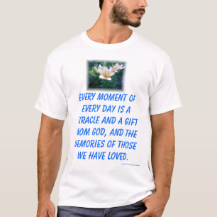 CAMISETA CADA MOMENTO UM VESTIDO DA NOITE DO MILAGRE