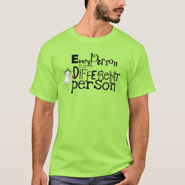Camiseta Cada pessoa é uma pessoa diferente (Frente)