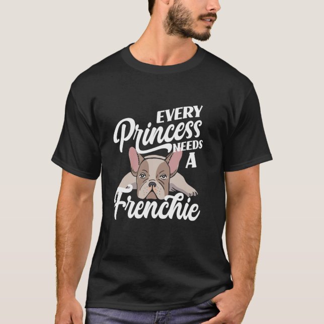 Camiseta Cada Princesa Precisa De Uma Garota Francesa (Frente)