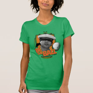 Camiseta Caddyshack Seja A Bola