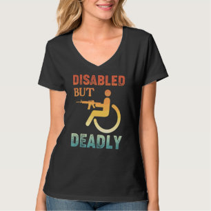 Camiseta Cadeira De Rodas 1 Com Deficiência, Mas Mortal