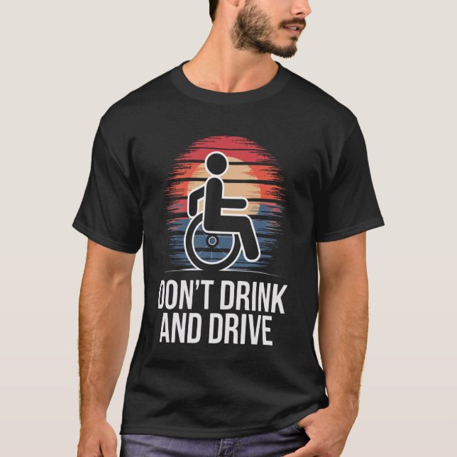 Camiseta Cadeira de Rodas Não Beba e Dirija (Frente)