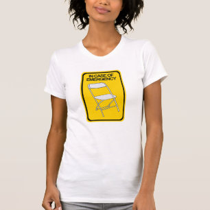 Camiseta Cadeira em caso de emergência