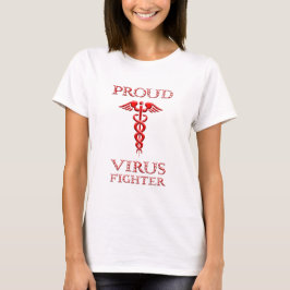 Camiseta Caduceus Proud Virus Fighting Red On White