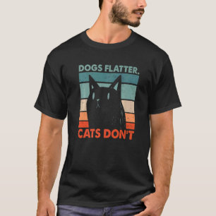 Camiseta Cães Bajulam Gatos Não Ditados de Gatos Citações d