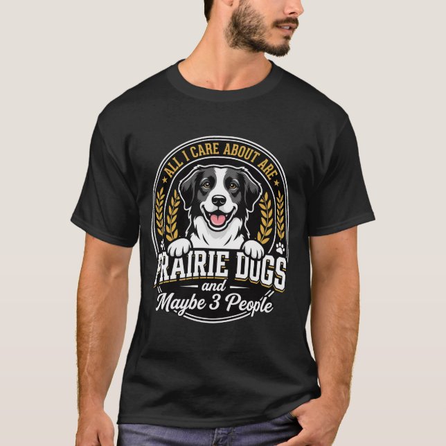 Camiseta Cães da pradaria talvez 3 pessoas design (Frente)