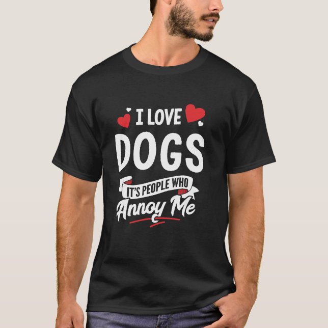 Camiseta Cães Design de presente que adoro cães (Frente)