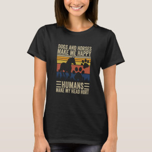 Camiseta Cães e Cavalos Me Fazem Feliz Humanos Me Fazem Doe