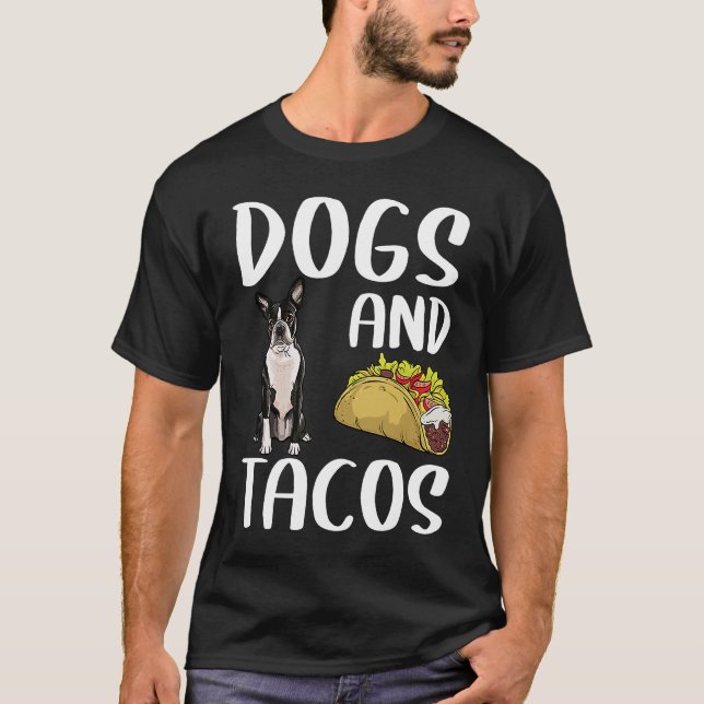 Camiseta Cães e Tacos Boston Terrier Comida mexicana (Frente)