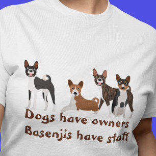 Camiseta Cães Engraçados da Raça Basenji Têm Donos