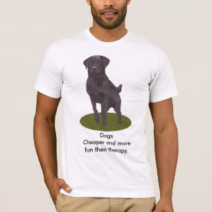 Camiseta Cães mais baratos e mais terapia do divertimento