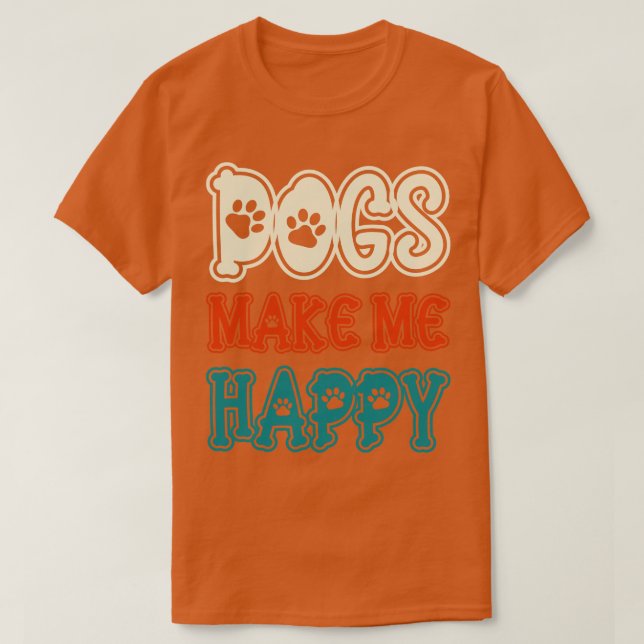 Camiseta Cães Me Fazem Feliz 1 (Frente do Design)