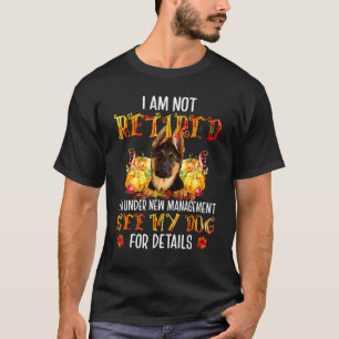 Camiseta Cães Pastor Alemão Eu Não Estou Aposentado