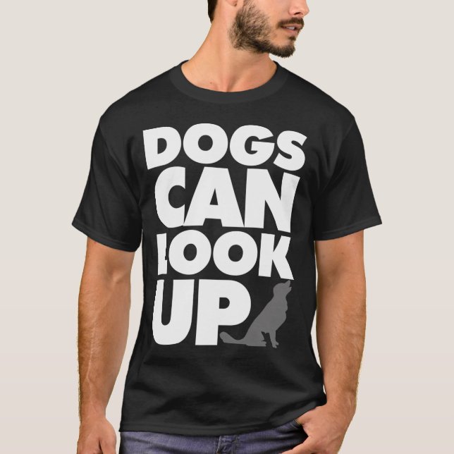 Camiseta Cães Podem Olhar Para Cima (Frente)