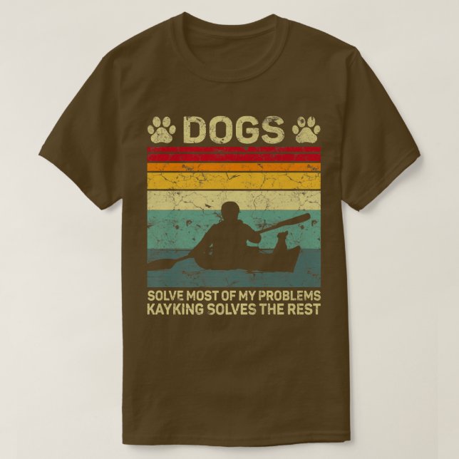 Camiseta Cães Resolvem A Maioria Dos Meus Problemas Kayakin (Frente do Design)