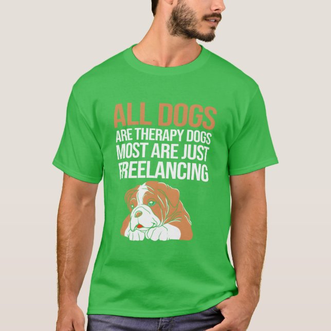 Camiseta Cães Terapêutica Cães Funniherapia Cão Para Dólare (Frente)