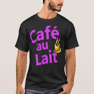 Camiseta Caf au Lait Francês para café com leite