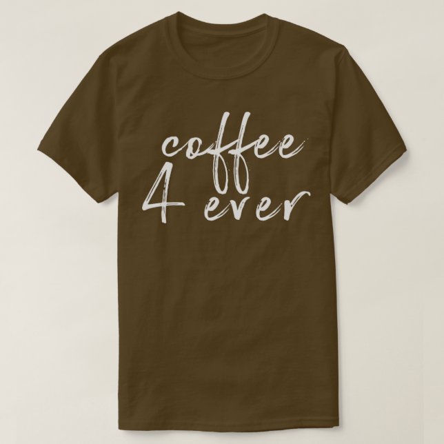 Camiseta Café 4 nunca (Frente do Design)