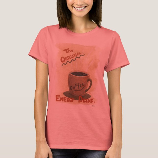 Camiseta Café - A Bebida Energética Original (Frente)