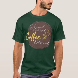 Camiseta Café abençoado e em estresse Barista