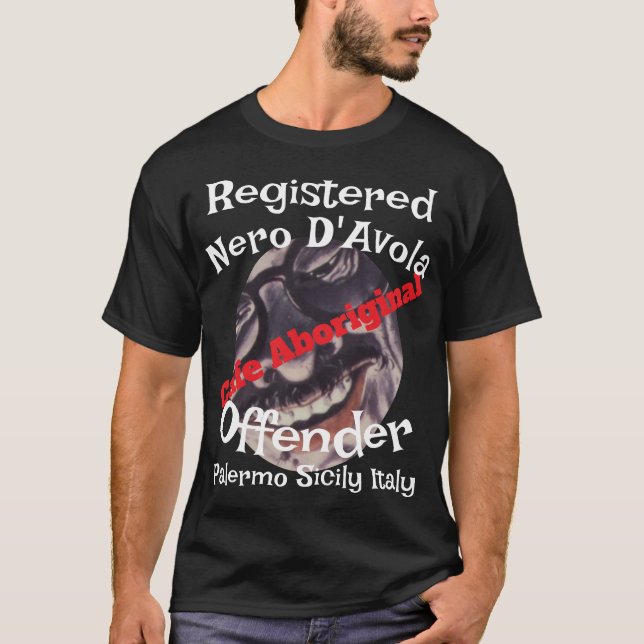Camiseta Café Aborígene Registrado Nero D'Avola Ofensor (Frente)