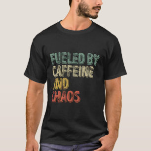 Camiseta Café Alimentado Por Cafeína E Caos