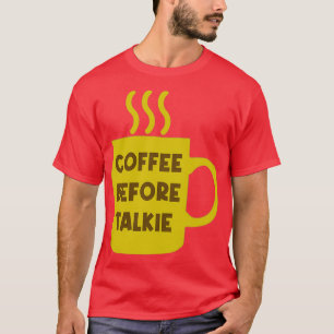 Camiseta Café antes do Talkie 1