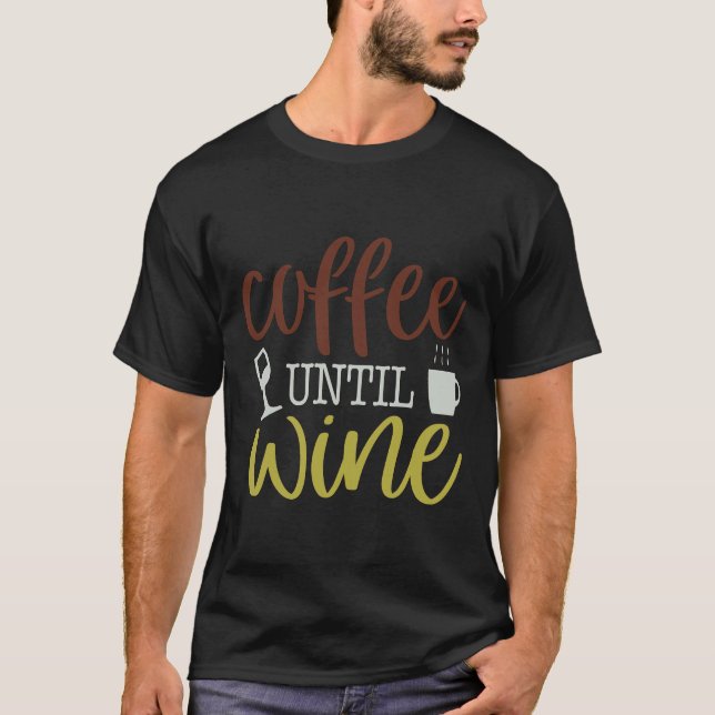 Camiseta Café Até Vinho (Frente)