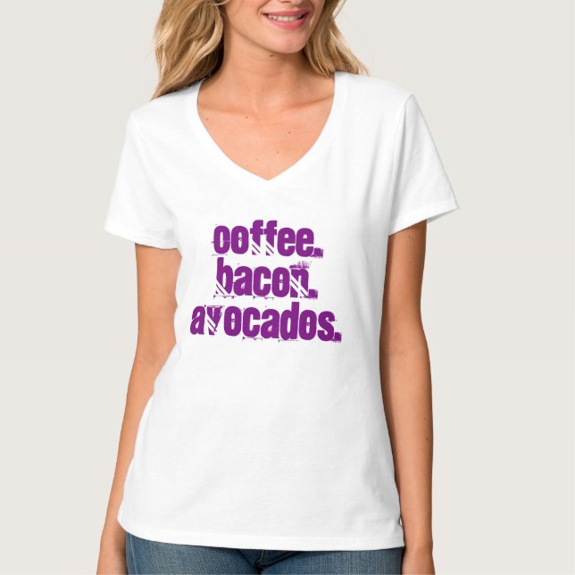 Camiseta Café. Bacon. Abacates. Vida Ketogenic do T (Frente)